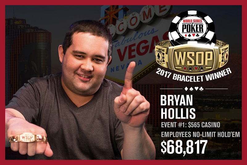 Bryan Hollis - Campeão do Event #1: $565 Casino Employees No-Limit Hold'em - WSOP 2017